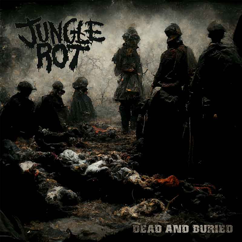 Jungle-Rot_dead-and-buried_LP_Cover_800
